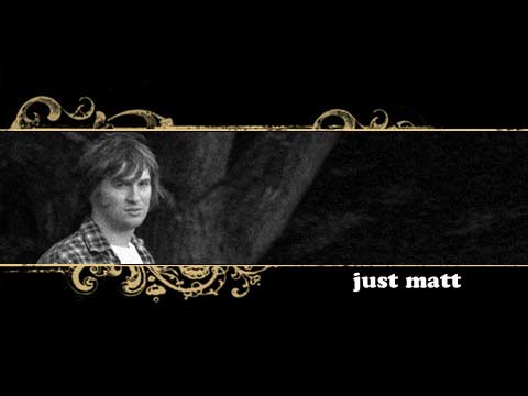 The Adventures - Just Matt